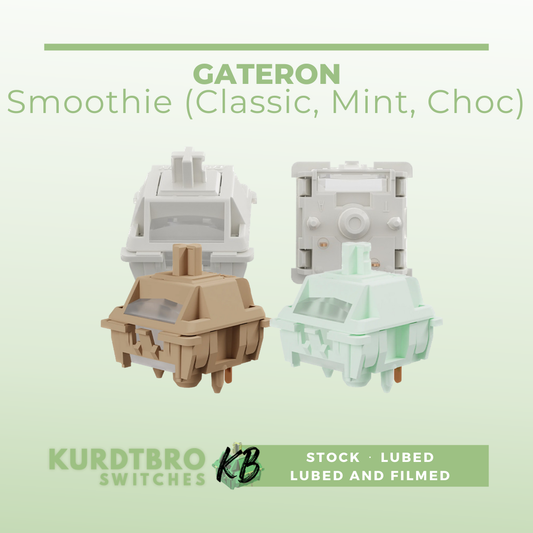 Gateron Smoothie (Classic, Mint, Chocolate)